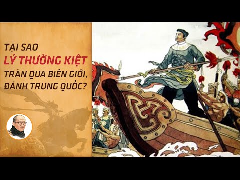 Lý thường kiệt, danh tướng vĩ Đại của Đại việt và vai trò trong lịch sử trung quốc